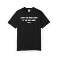 Boat Ramp Funny Tee – "Sorry For What I Said At The Boat Ramp" Cotton T-Shirt