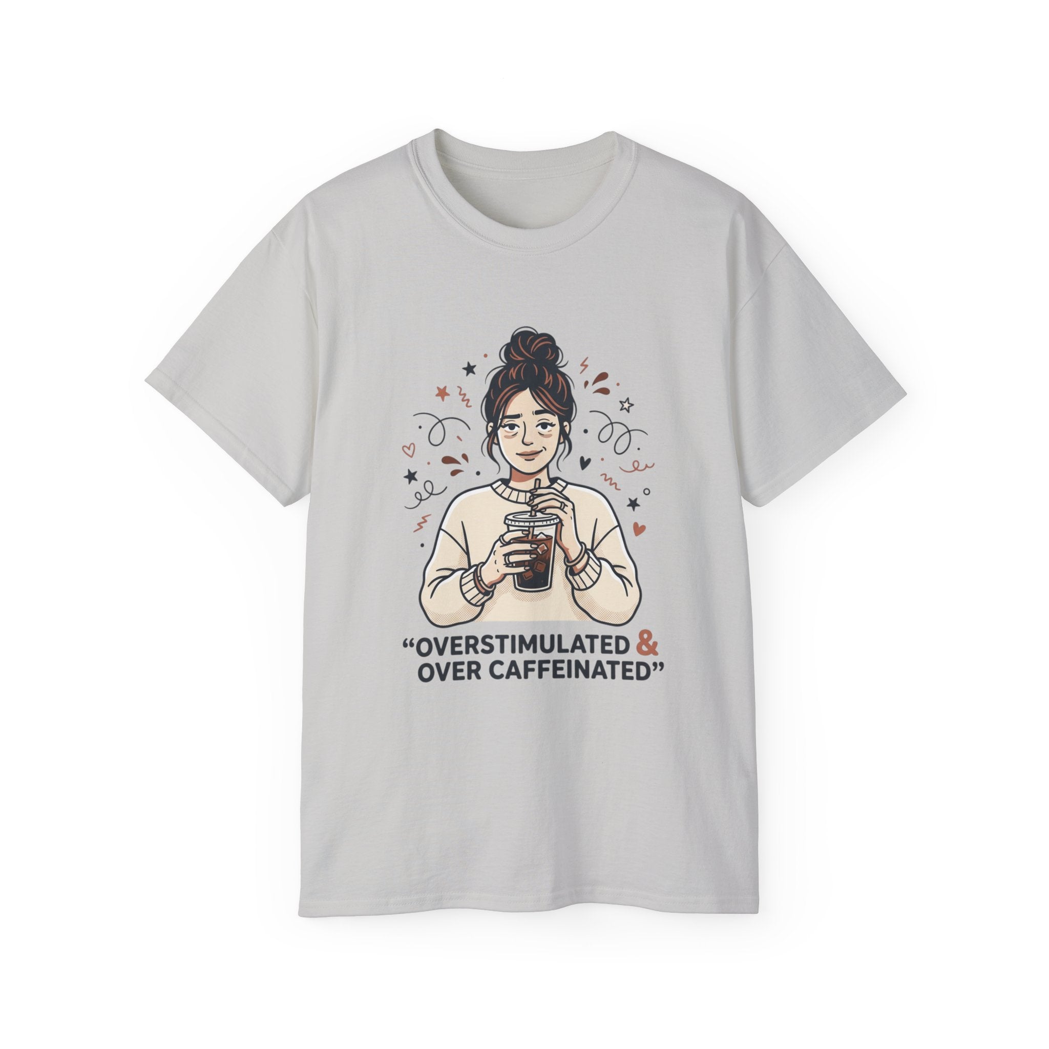 Overstimulated & Over Caffeinated Moms T-shirt