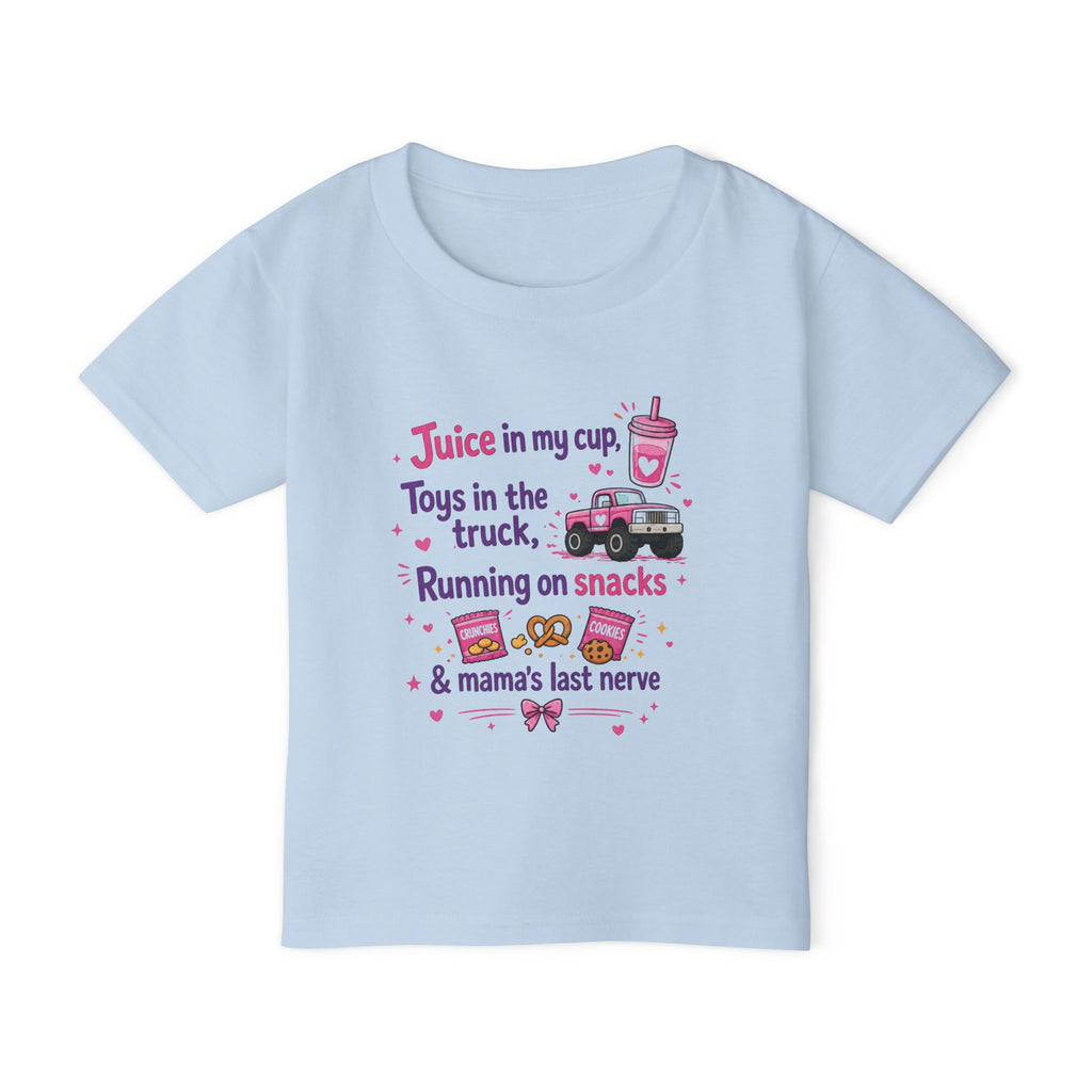 Toddler T-Shirt — "Juice in My Cup" Funny Mom Life Graphic Tee
