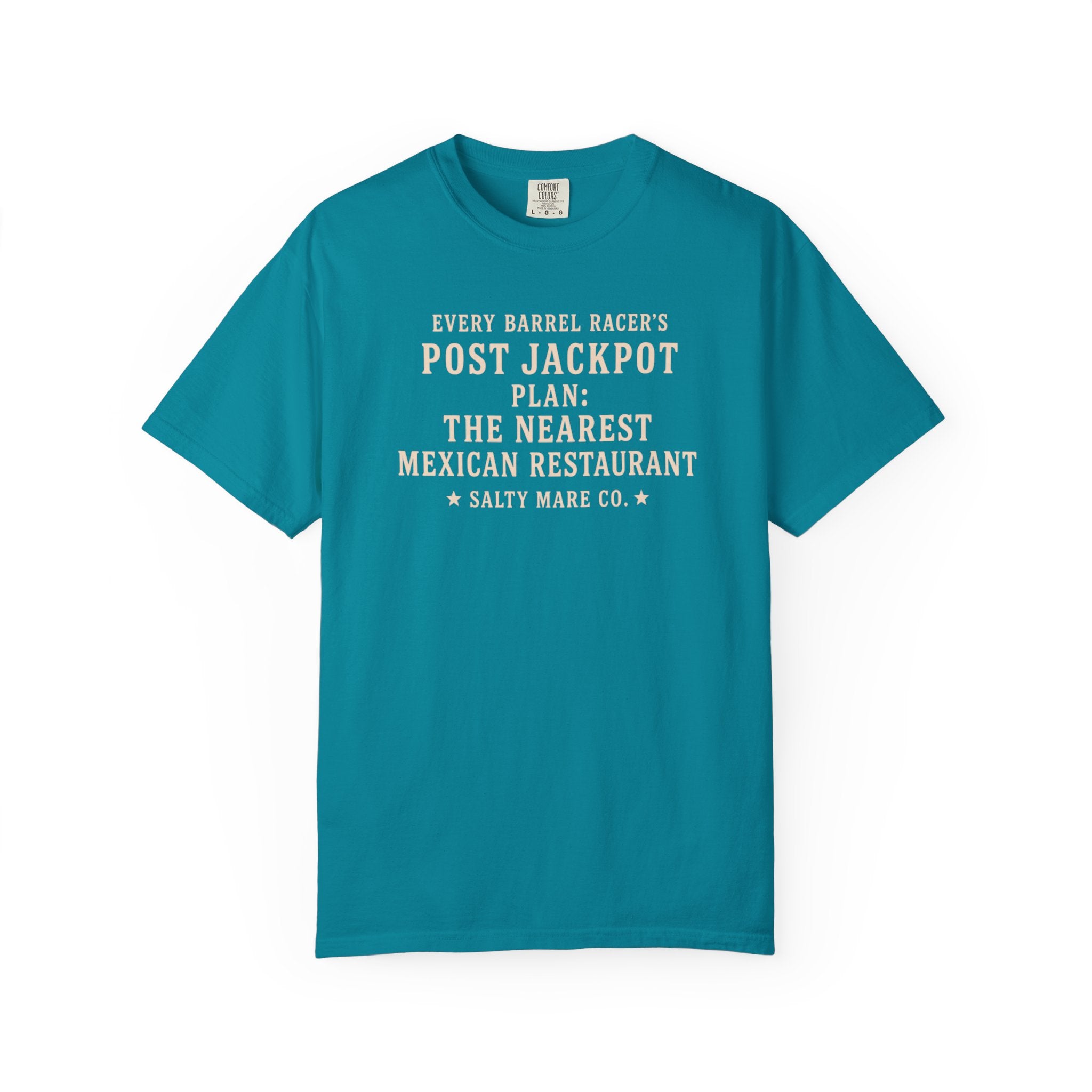 Post Jackpot T-Shirt — Funny Mexican Restaurant Rodeo Quote Tee