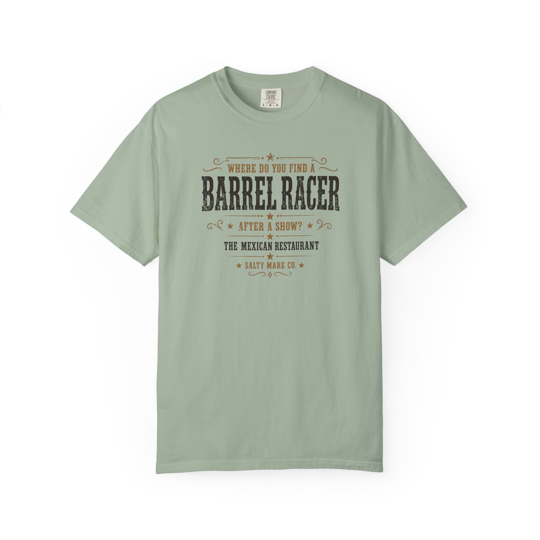 Barrel Racer Graphic T-Shirt — 'Where Do You Find a Barrel Racer' Western Rodeo Tee