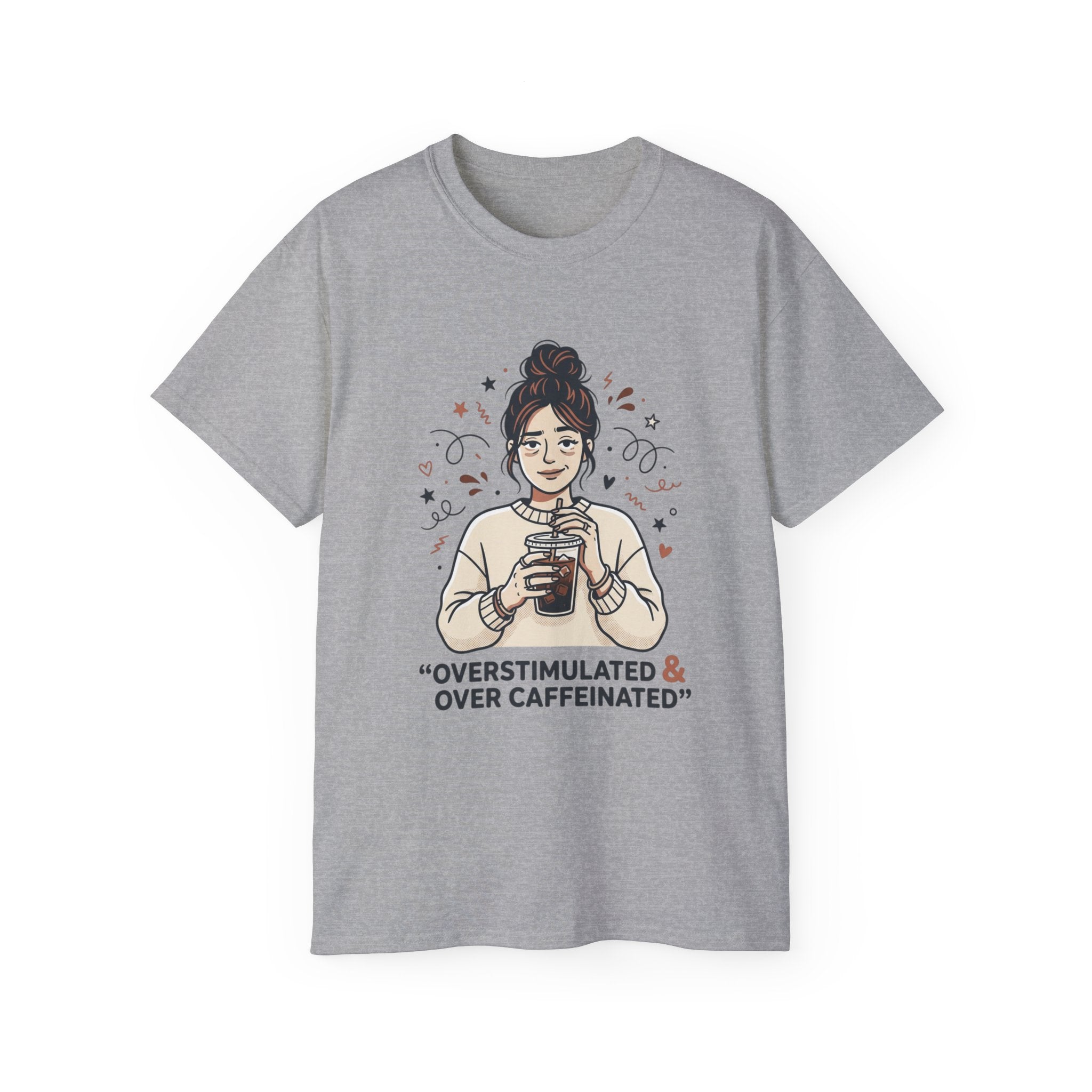 Overstimulated & Over Caffeinated Moms T-shirt