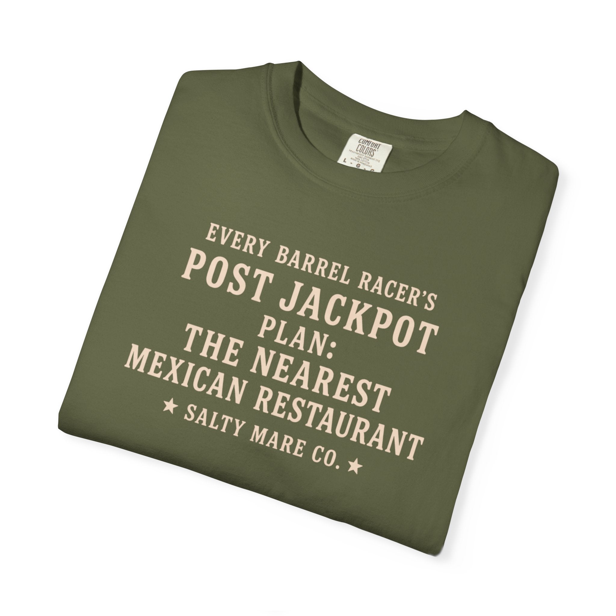 Post Jackpot T-Shirt — Funny Mexican Restaurant Rodeo Quote Tee