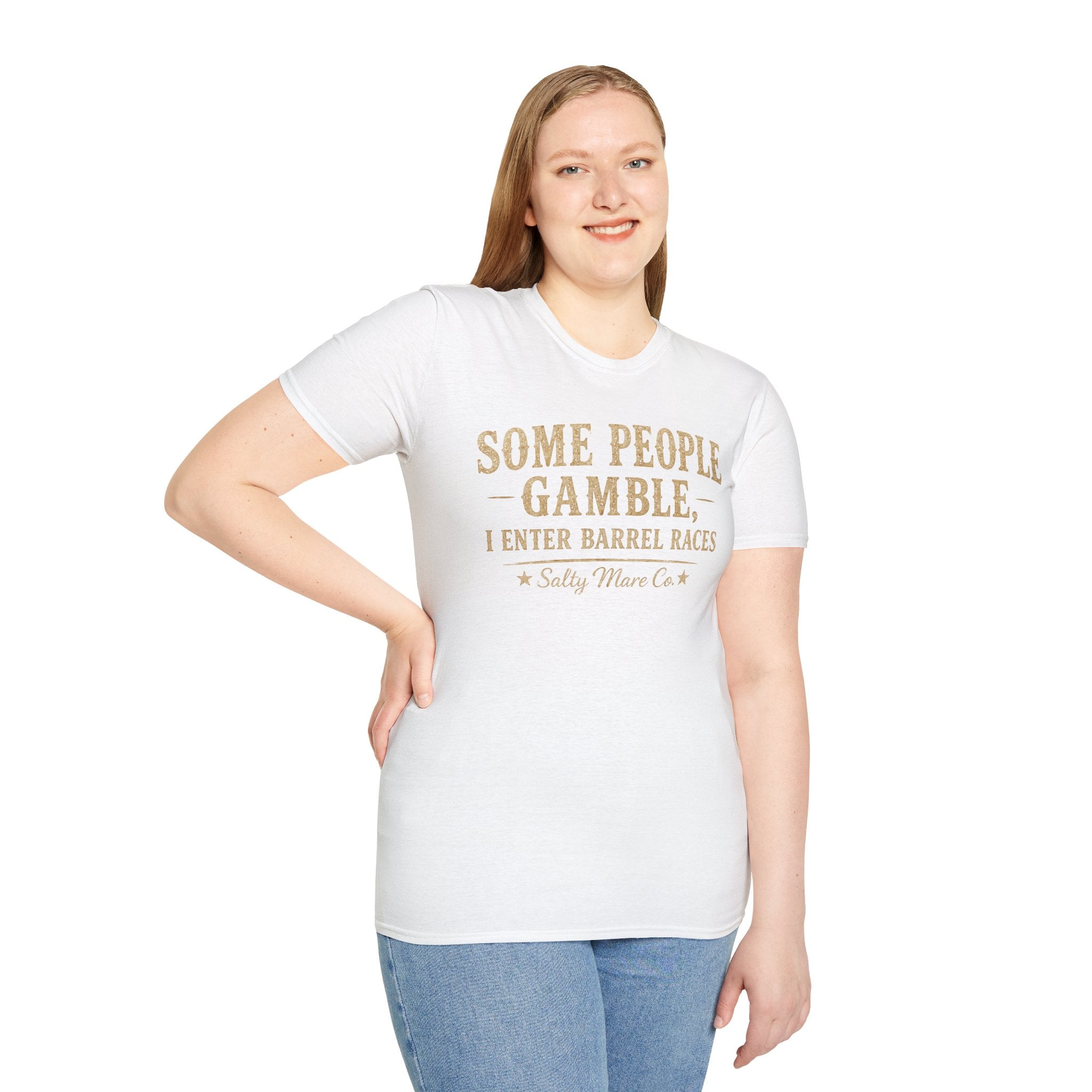 Some People Gamble, I Enter Barrel Races T-Shirt | Funny Barrel Racing Tee