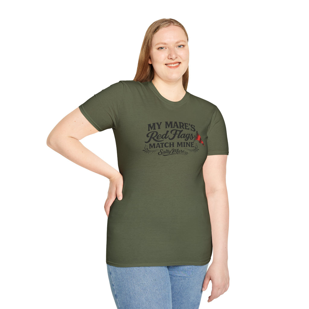 T-Shirt — "My Mare's Red Flags Match Mine" Equestrian Humor Shirt