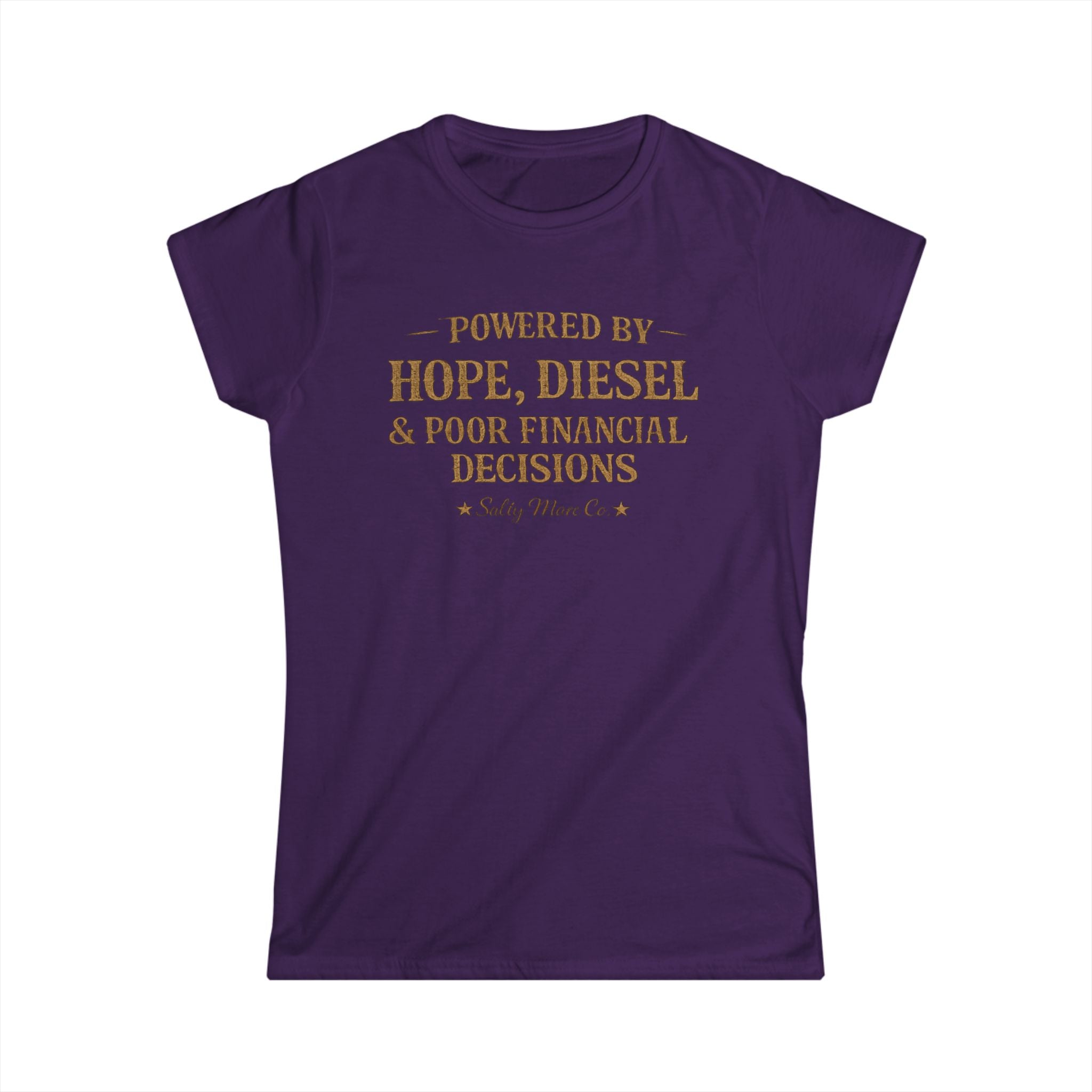 Hope, Diesel & Poor Financial Decisions Women's Tee — Funny Trucking Humor Shirt