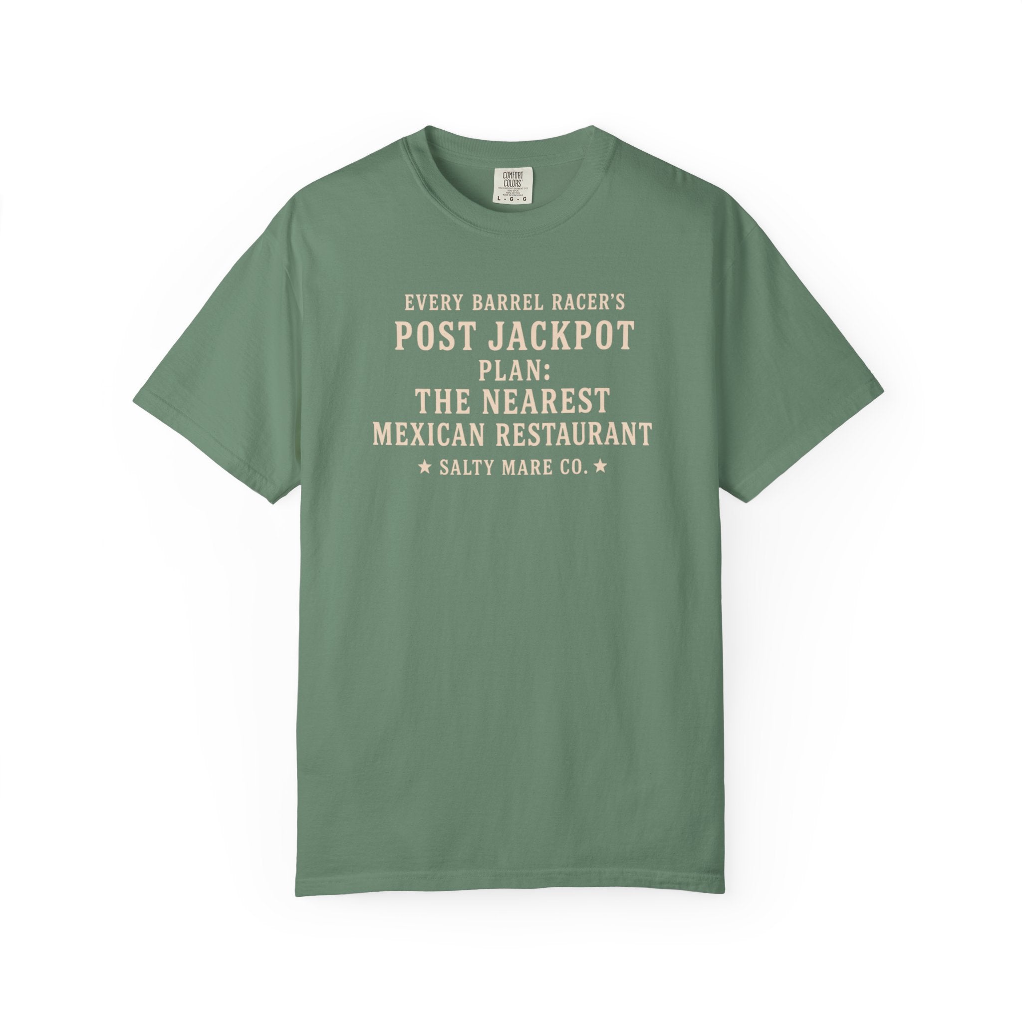 Post Jackpot T-Shirt — Funny Mexican Restaurant Rodeo Quote Tee