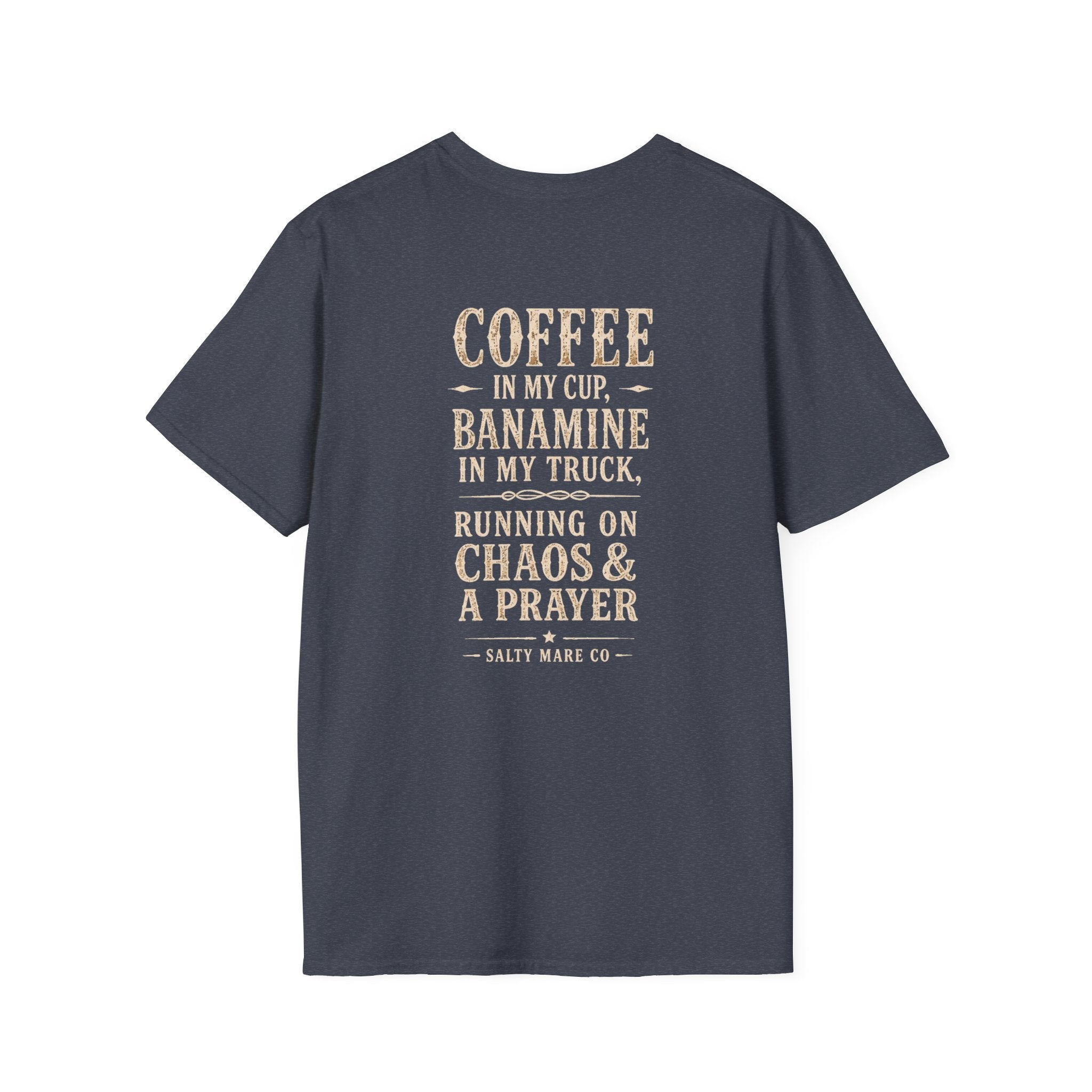 Coffee in My Cup, Banamine in My Truck T-Shirt — Funny Horse Mom Tee
