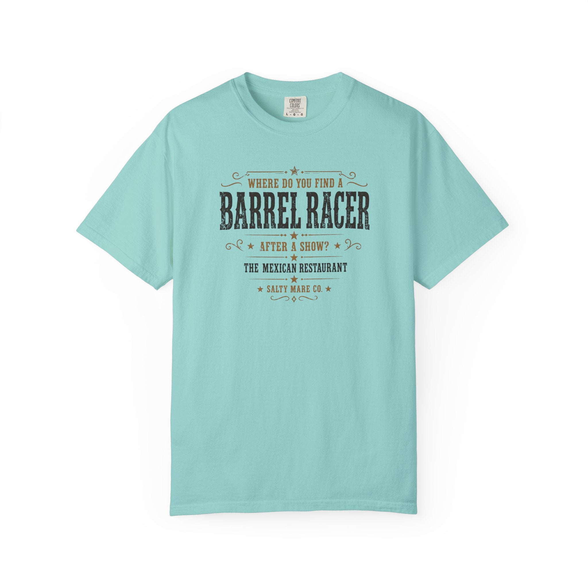 Barrel Racer Graphic T-Shirt — 'Where Do You Find a Barrel Racer' Western Rodeo Tee