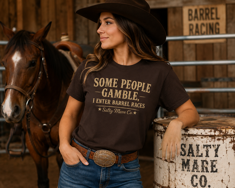 Some People Gamble, I Enter Barrel Races T-Shirt | Funny Barrel Racing Tee