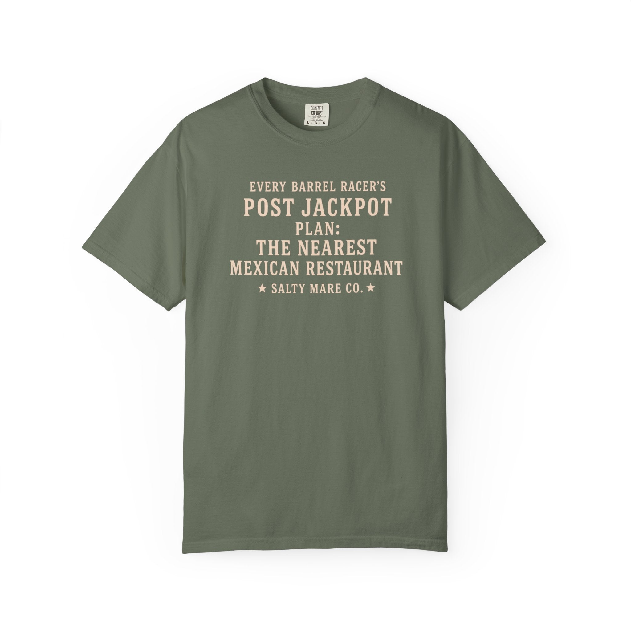 Post Jackpot T-Shirt — Funny Mexican Restaurant Rodeo Quote Tee