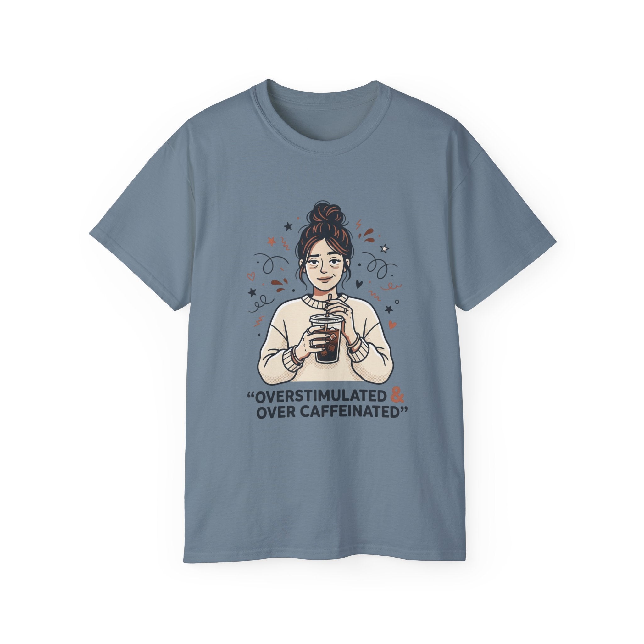 Overstimulated & Over Caffeinated Moms T-shirt