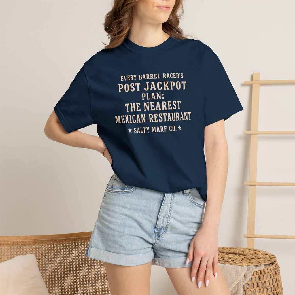 Post Jackpot T-Shirt — Funny Mexican Restaurant Rodeo Quote Tee