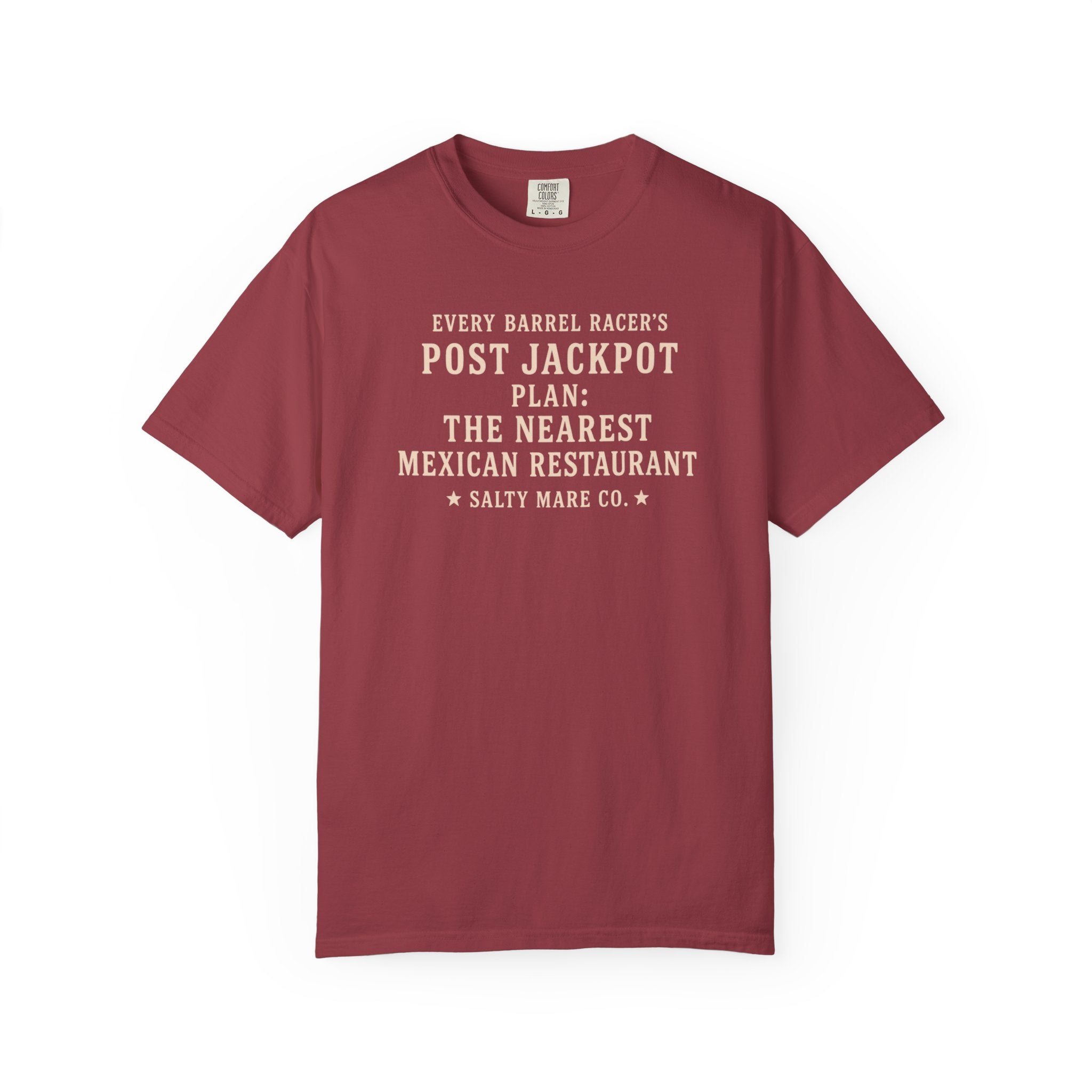 Post Jackpot T-Shirt — Funny Mexican Restaurant Rodeo Quote Tee