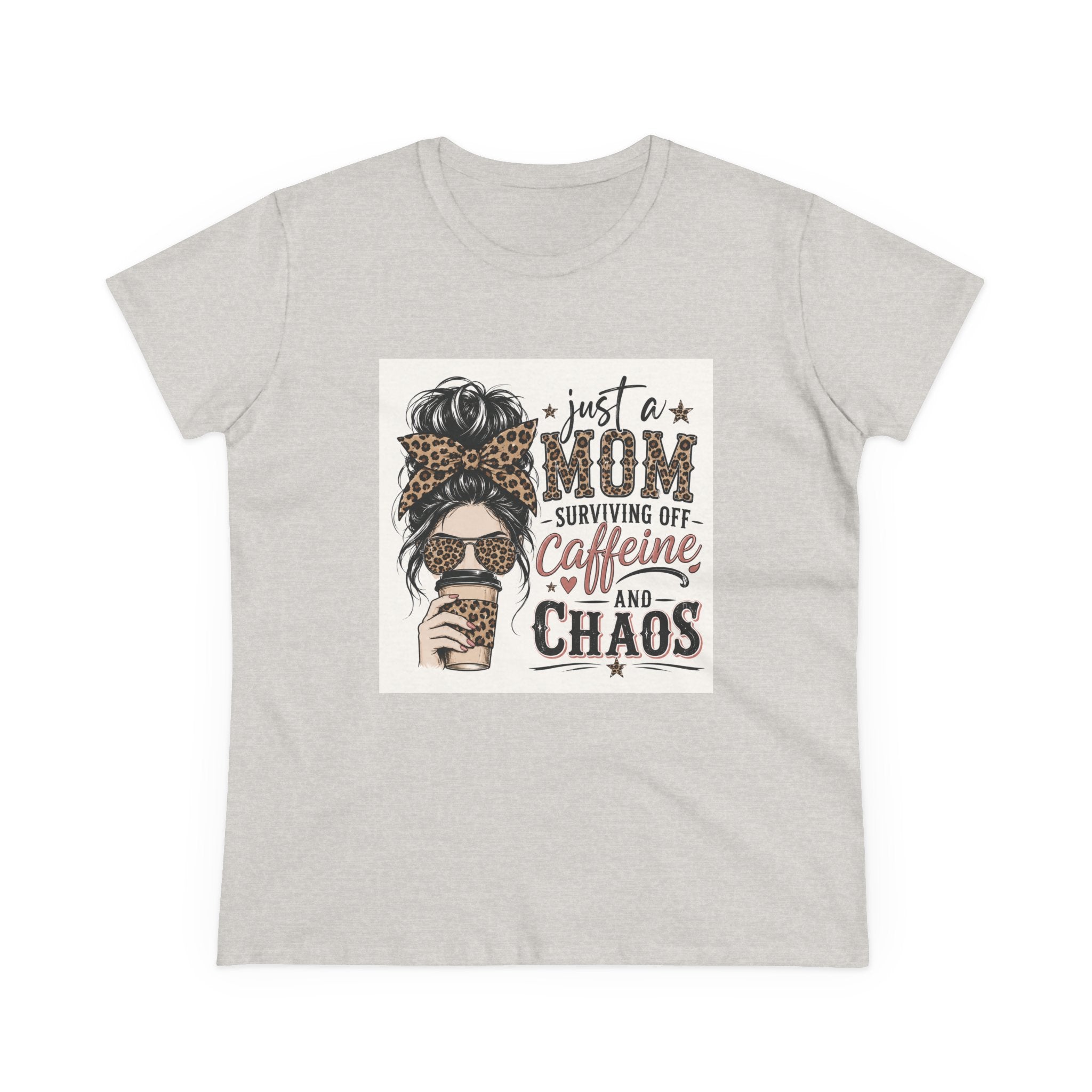 Just a Mom Surviving Off Caffeine and Chaos Tee — Women's Mom Life Cotton T‑Shirt