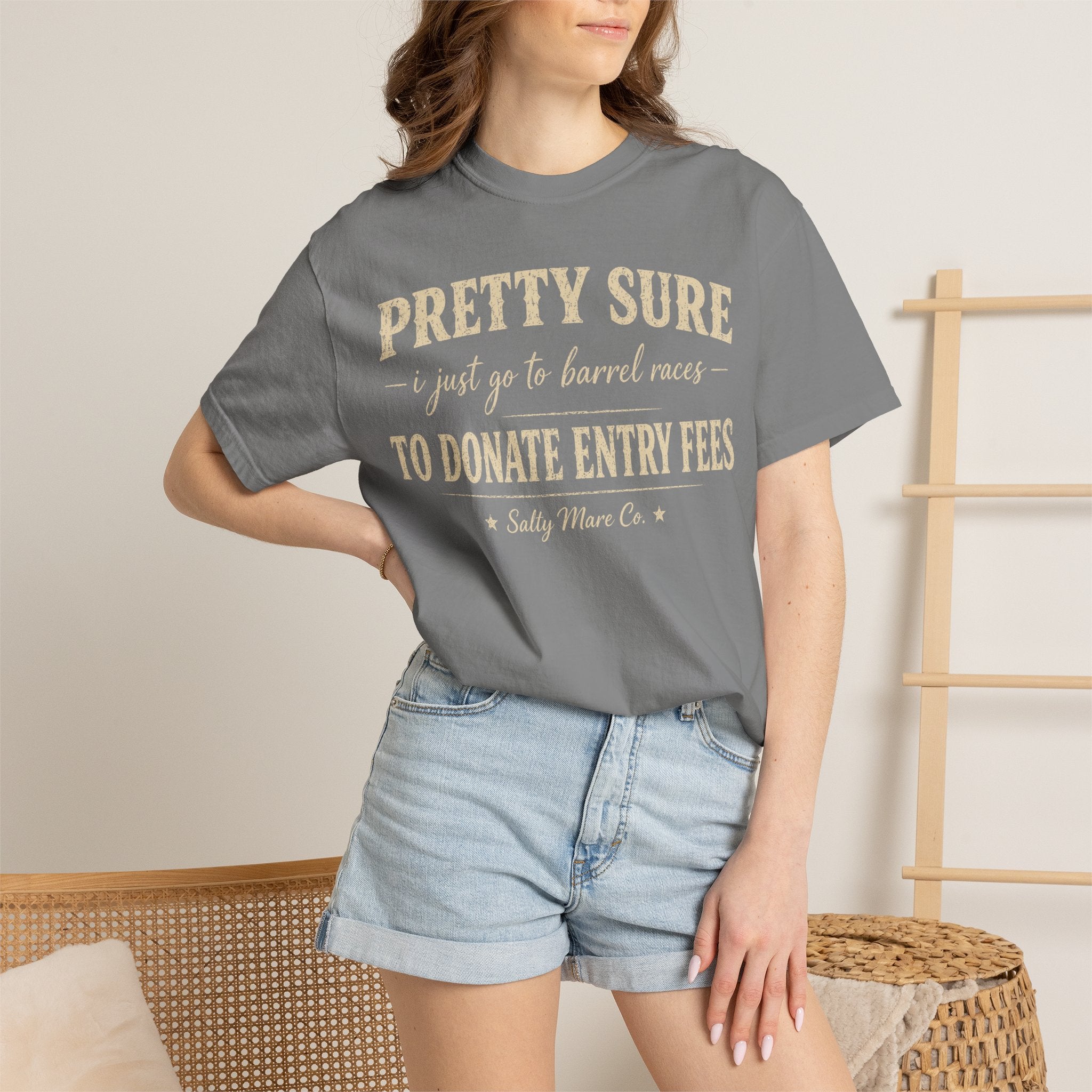 Funny 'Pretty Sure I Just Went To Donate Entry Fees' T-Shirt