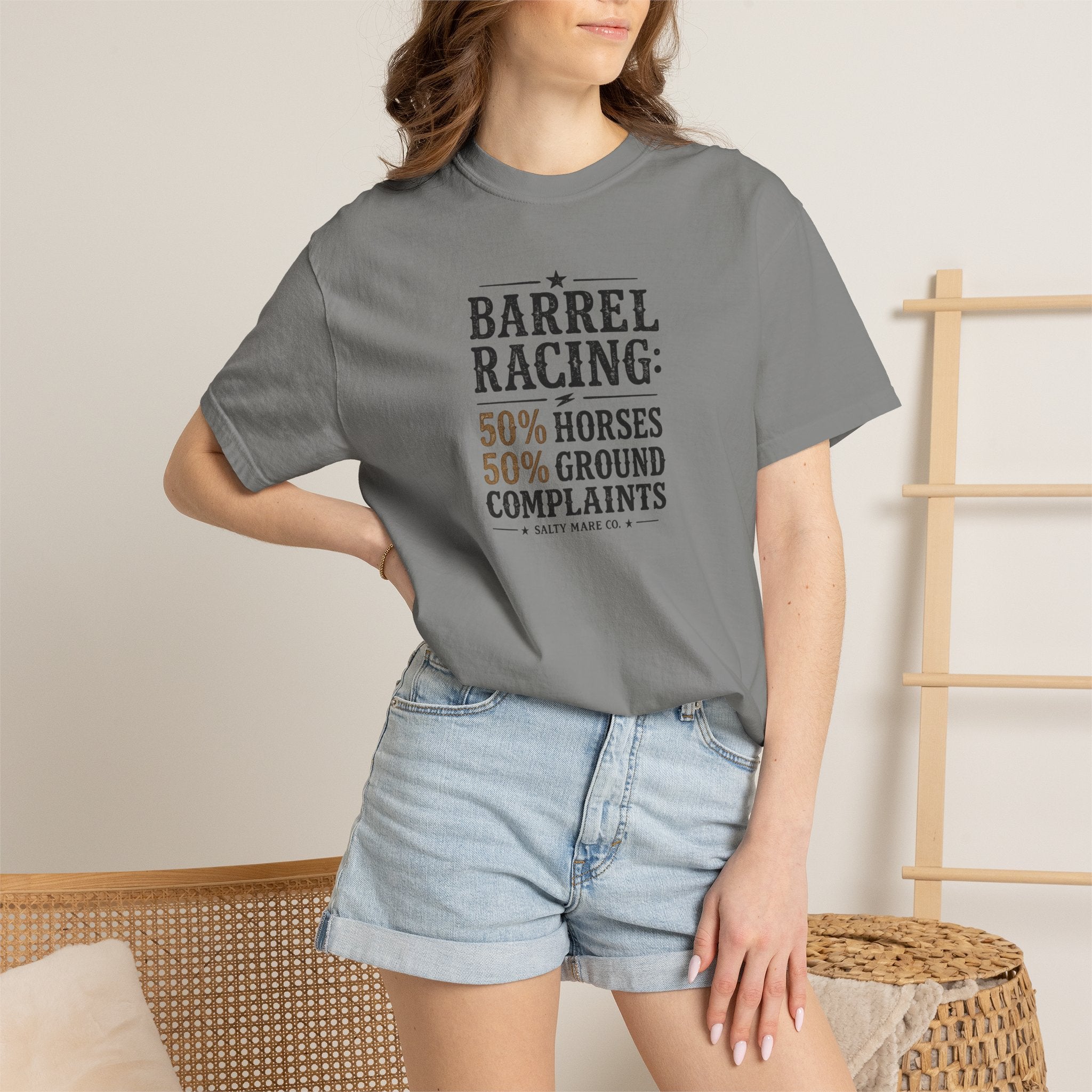 "50% Horses, 50% Ground Complaints" Funny Barrel Racing T-Shirt