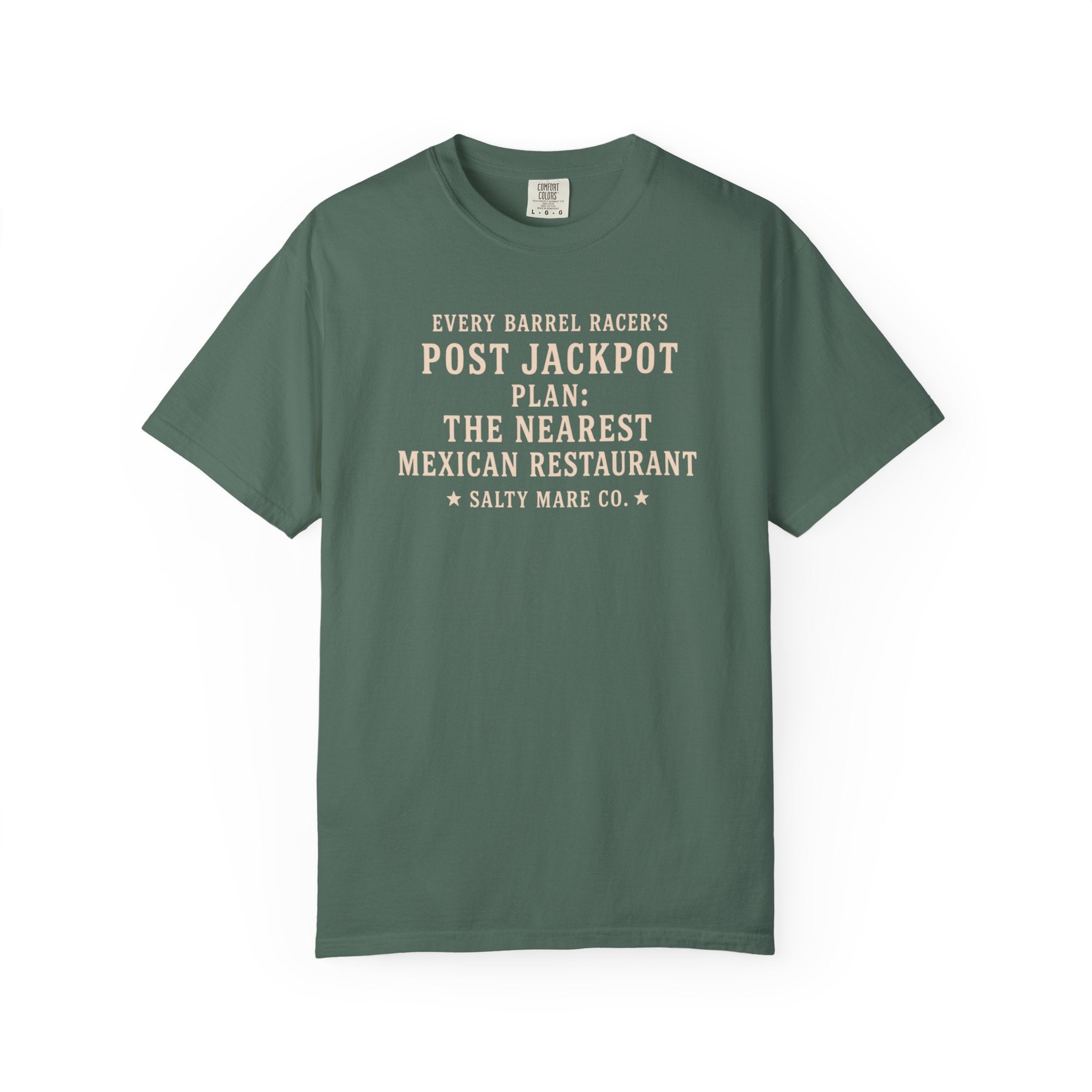 Post Jackpot T-Shirt — Funny Mexican Restaurant Rodeo Quote Tee