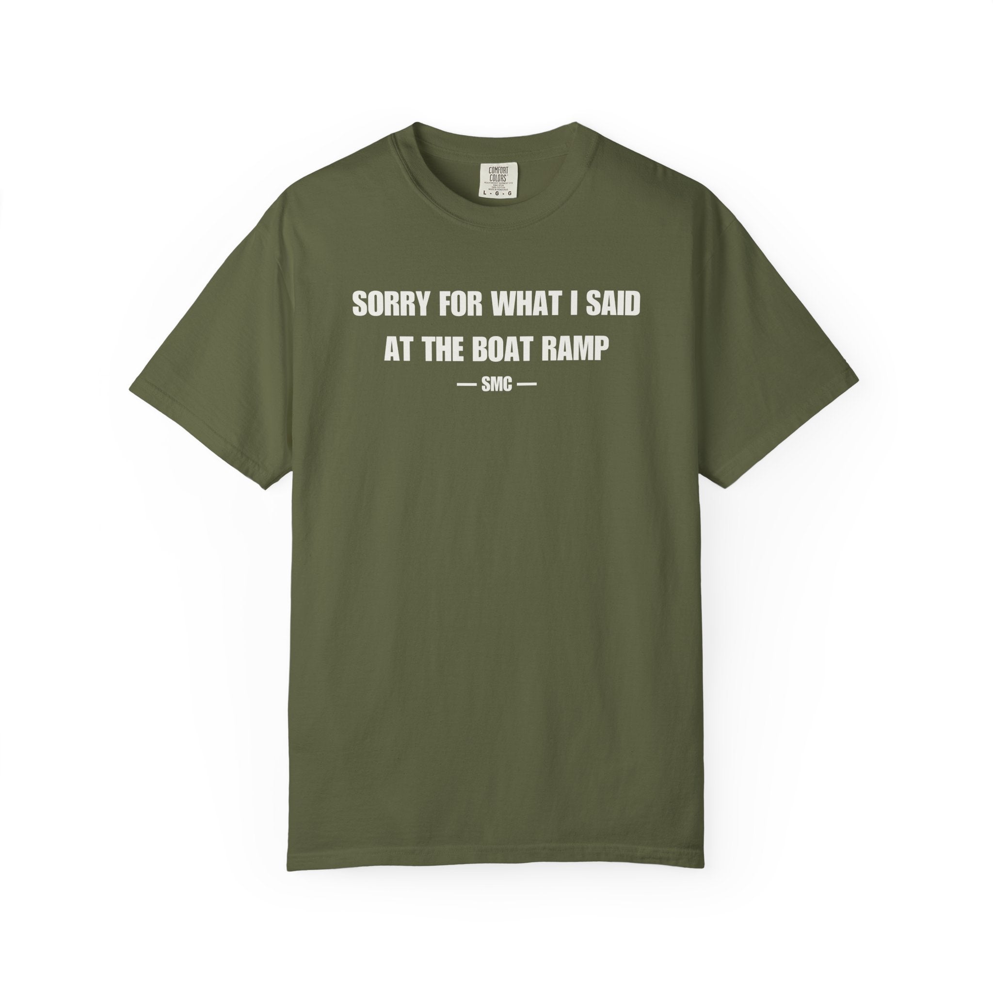 Boat Ramp Funny Tee – "Sorry For What I Said At The Boat Ramp" Cotton T-Shirt