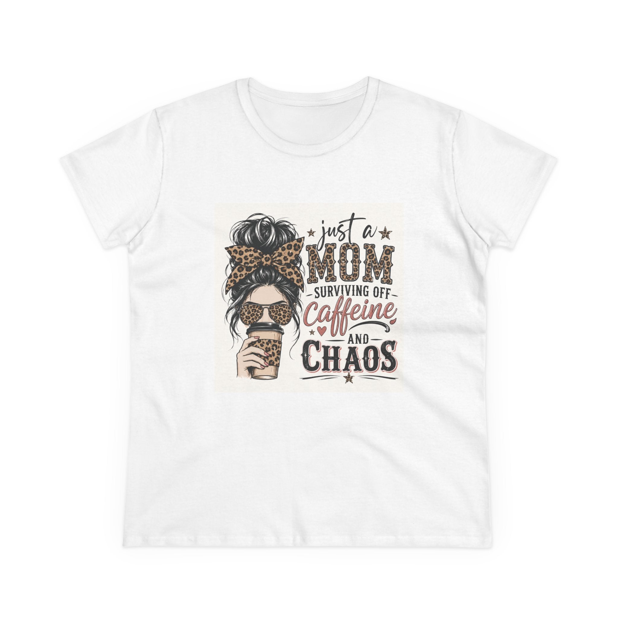 Just a Mom Surviving Off Caffeine and Chaos Tee — Women's Mom Life Cotton T‑Shirt