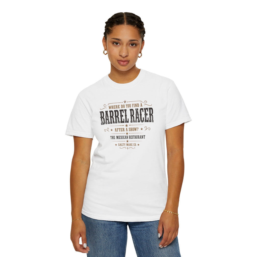 Barrel Racer Graphic T-Shirt — 'Where Do You Find a Barrel Racer' Western Rodeo Tee