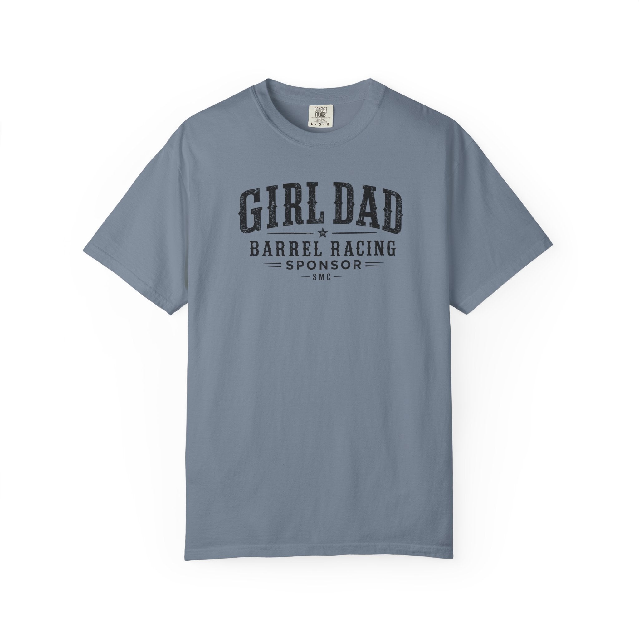 Girl Dad Barrel Racing Sponsor T-Shirt — Proud Rodeo Dad Tee