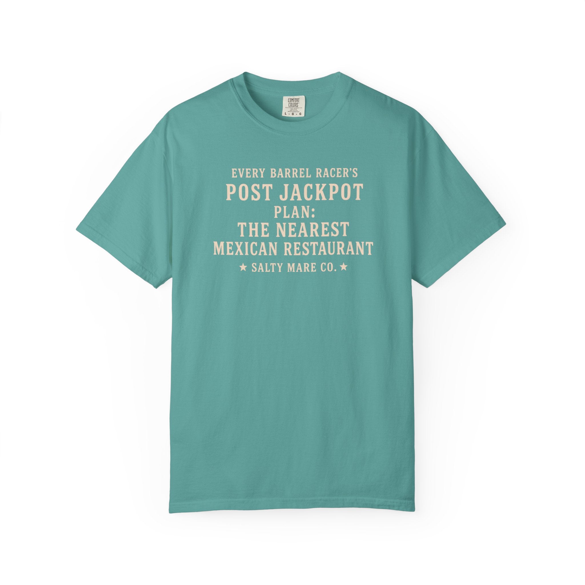 Post Jackpot T-Shirt — Funny Mexican Restaurant Rodeo Quote Tee