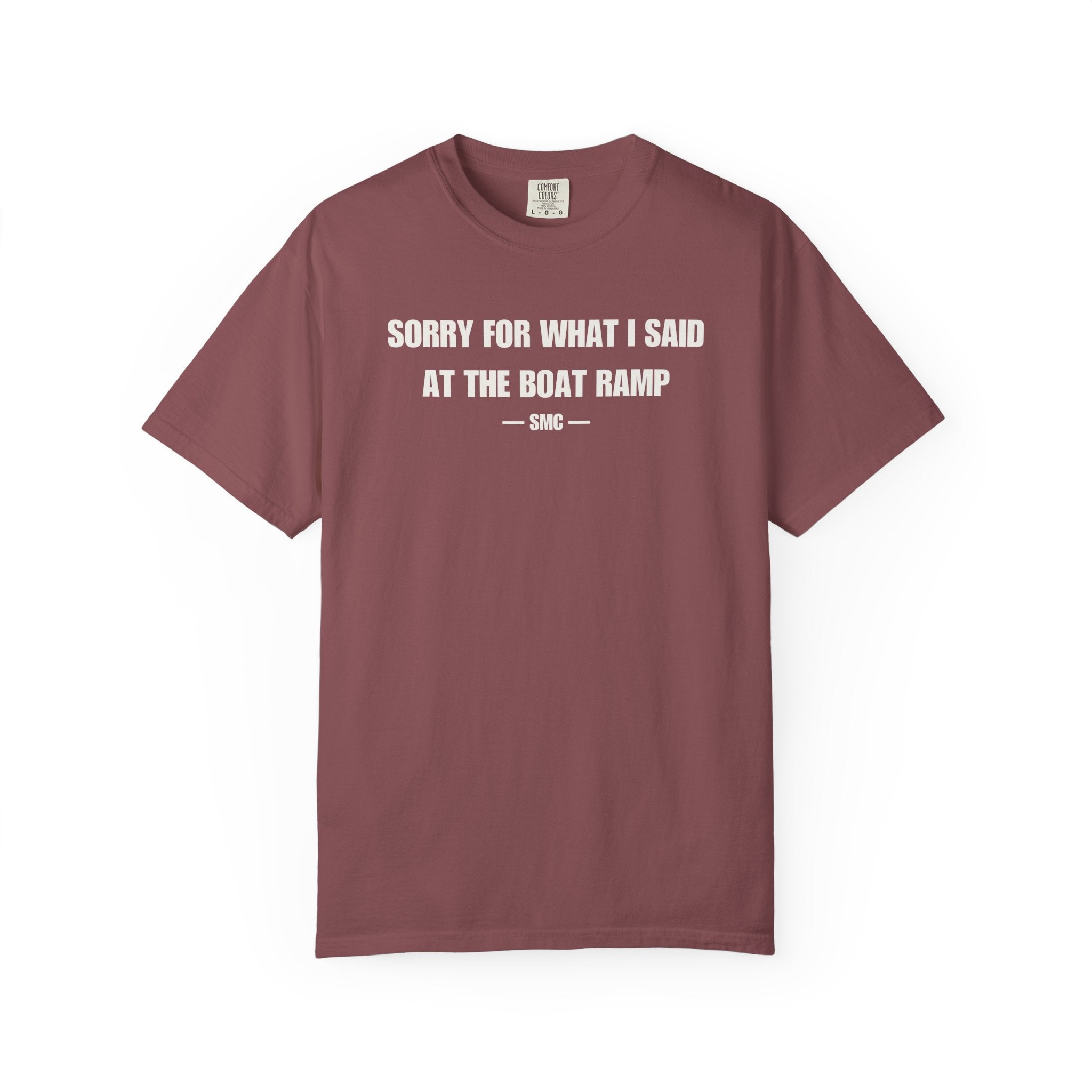 Boat Ramp Funny Tee – "Sorry For What I Said At The Boat Ramp" Cotton T-Shirt
