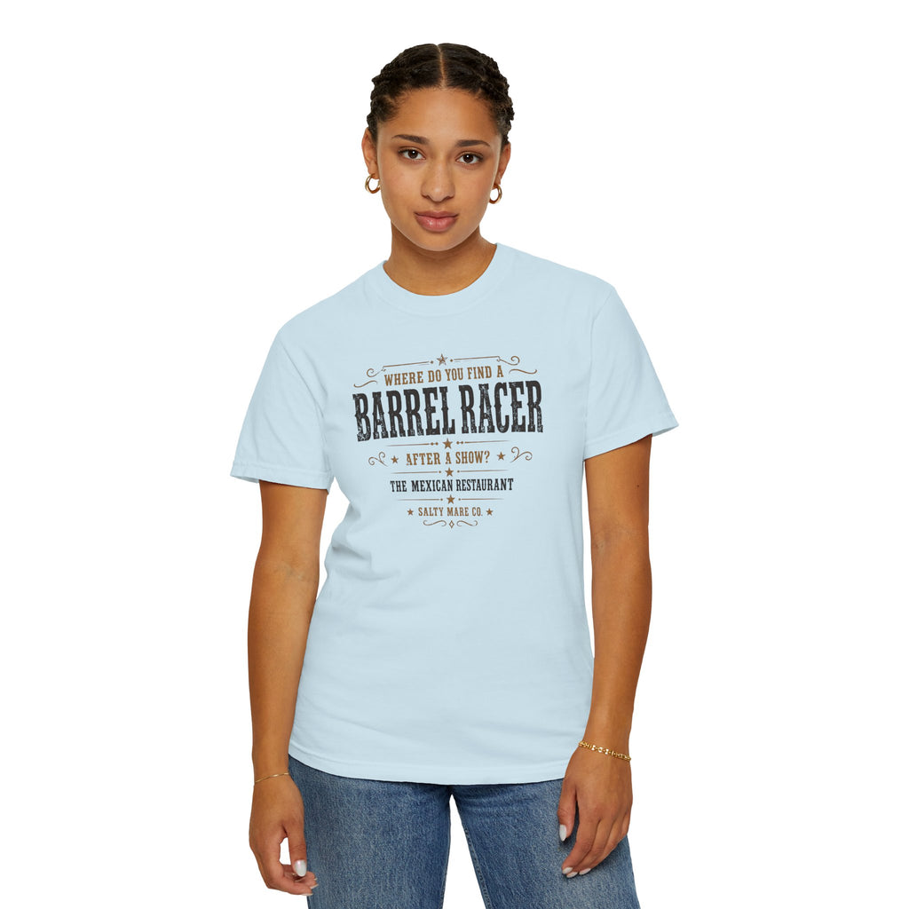 Barrel Racer Graphic T-Shirt — 'Where Do You Find a Barrel Racer' Western Rodeo Tee